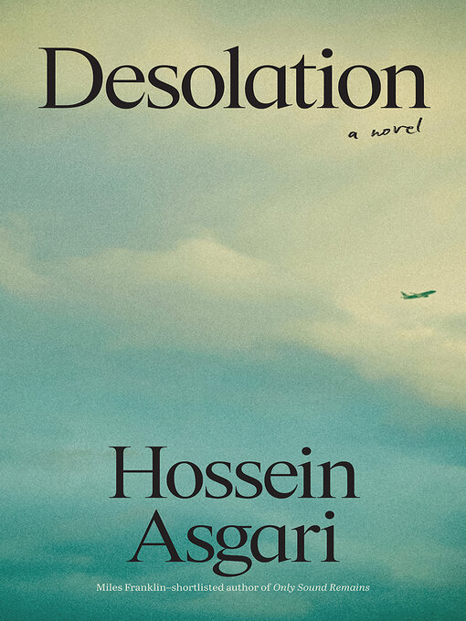 Title details for Desolation by Hossein Asgari - Wait list